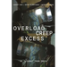 Overload, Creep, Excess: An Internet from India