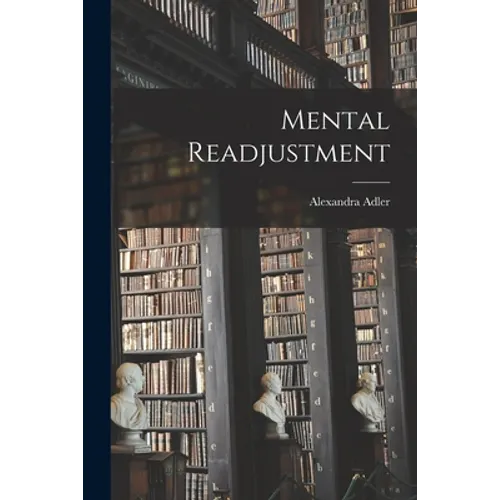 Mental Readjustment