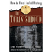 The Turin Shroud: How Da Vinci Fooled History
