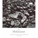 The Holocaust: Origins, History and Aftermath