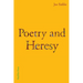 Poetry and Heresy