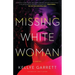 Missing White Woman