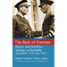The Best of Enemies: Meyer and Schirlitz: Saving La Rochelle September 1994-May 1945