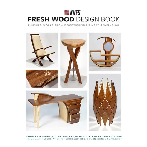 Fresh Wood Design Book: Finished Works from Woodworking's Next Generation