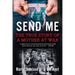 Send Me: The True Story of a Mother at War