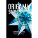Origami Stars: 23 Modular Stars