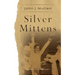 Silver Mittens