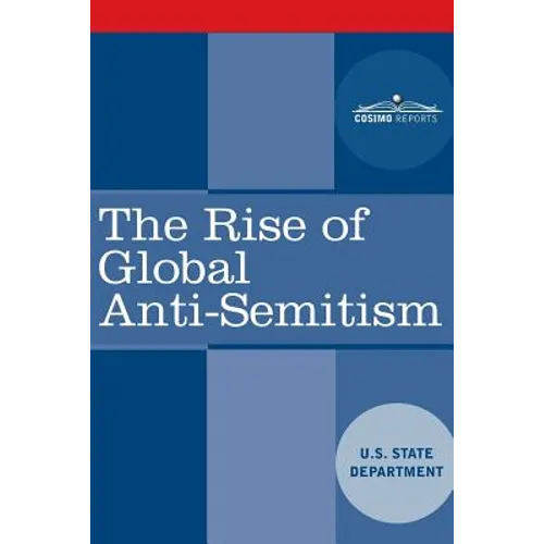 The Rise of Global Anti-Semitism