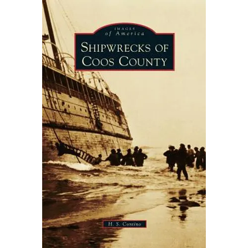 Shipwrecks of Coos County