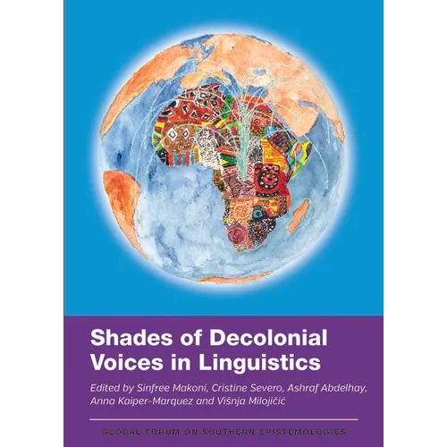 Shades of Decolonial Voices in Linguistics