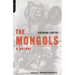 The Mongols: A History