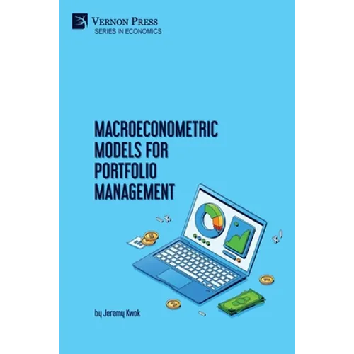 Macroeconometric Models for Portfolio Management