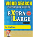 WORD SEARCH PUZZLES EXTRA LARGE PRINT FOR ADULTS IN ITALIAN - Delta Classics - The LARGEST PRINT WordSearch Game for Adults And Seniors - Find 2000 Cl