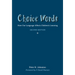Choice Words: How Our Language Affects Children's Learning