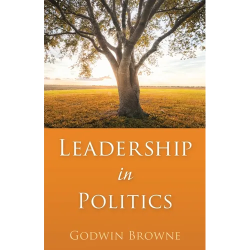 Leadership in Politics