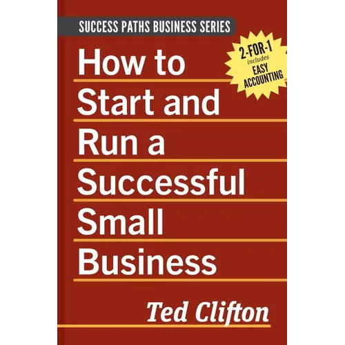 How to Start and Run a Successful Small Business