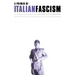 A Primer of Italian Fascism