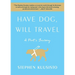 Have Dog, Will Travel: A Poet's Journey