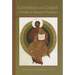 Centered on Christ: A Guide to Monastic Profession Volume 5