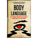 Body Language: NLP Training to Become the Alpha Male And Naturally Attract Women (Develop Communication Skills, Persuasion To Influence People And Mak