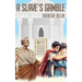 A Slave's Gamble