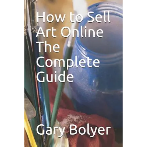 How to Sell Art Online: The Complete Guide