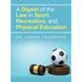 A Digest of the Law in Sport, Recreation, and Physical Education