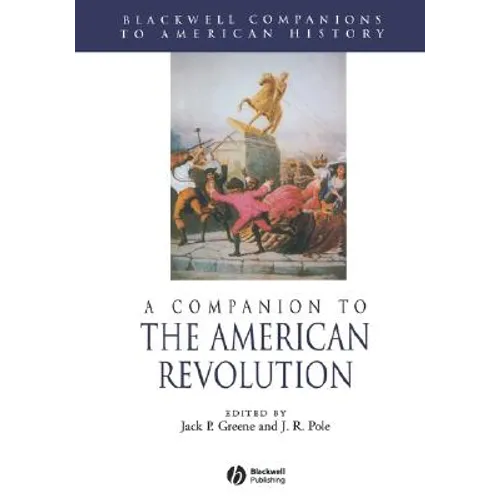 A Companion to the American Revolution