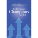 Cultivating Champions of CI: A Leader's Toolbox for Creating a Continuous Improvement Culture