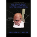 Surviving Self Destruction