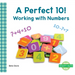 Perfect 10!: Working with Numbers: Working with Numbers