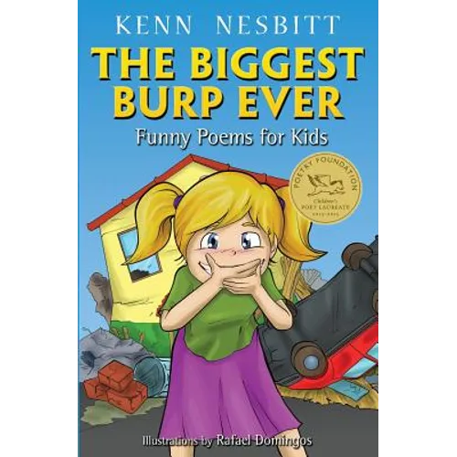 The Biggest Burp Ever: Funny Poems for Kids