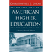 American Higher Education, Second Edition: A History
