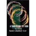 A Tangled Ball of Yarn: The Lifeline