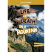 Life or Death on a Mountain: An Interactive Survival Adventure
