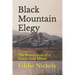 Black Mountain Elegy: The Reminisces of a Scotia Coal Miner