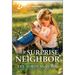 Her Surprise Neighbor: An Uplifting Inspirational Romance
