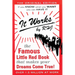 It Works: The Famous Little Red Book That Makes Your Dreams Come True!