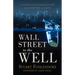 Wall Street to the Well: A Story of Transformation from Fortune to Faith