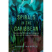 Spirals in the Caribbean: Representing Violence and Connection in Haiti and the Dominican Republic