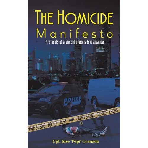 The Homicide Manifesto
