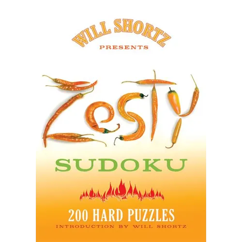 Will Shortz Presents Zesty Sudoku