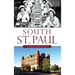 South St. Paul: A Brief History