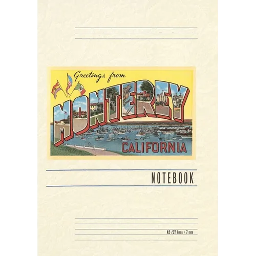 Vintage Lined Notebook Greetings from Monterey, California