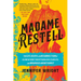 Madame Restell: The Life, Death, and Resurrection of Old New York's Most Fabulous, Fearless, and Infamous Abortionist