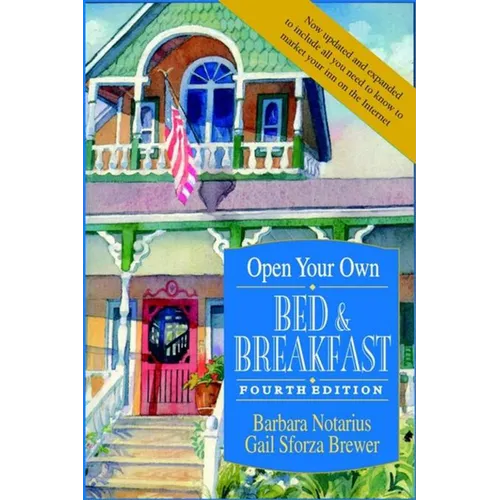 Open Your Own Bed and Breakfast