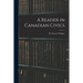 A Reader in Canadian Civics