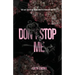 Don't Stop Me