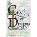 City of Dragons: Volume Three of the Rain Wilds Chronicles