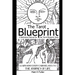 The Tarot Blueprint: Learn How Every Card Relates to the Journey of Life, a Reference Manual for the Tarot Blueprint Deck